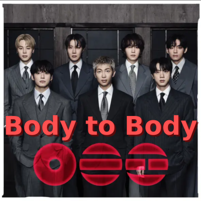 BTS Body to Body
